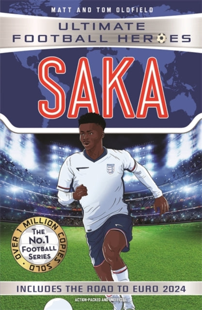 Saka (Ultimate Football Heroes - International Edition) - Includes the road to Euro 2024! : Collect them all! - 9781789468281