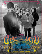 The Grateful Dead by Jim Marshall : Photos and Stories from the Formative Years, 1966–1977 - 9781797226637