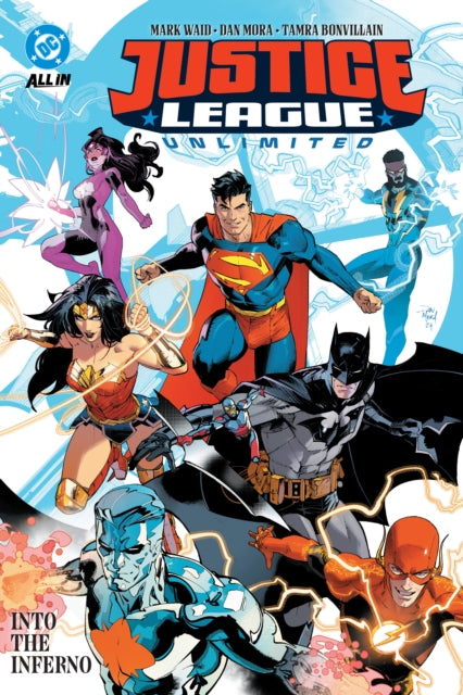 Justice League Unlimited Vol. 1: Into the Inferno - 9781799505716