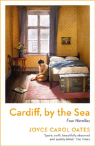 Cardiff, by the Sea - 9781800241411