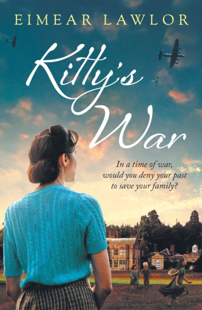 Kitty's War : A sweeping historical fiction novel from the author of Dublin's Girl - 9781800249332