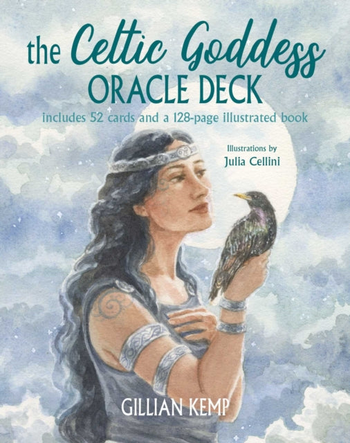The Celtic Goddess Oracle Deck : Includes 52 Cards and a 128-Page Illustrated Book - 9781800651081