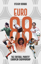 Euro 88 : The Football Purists' European Championship - 9781801507202