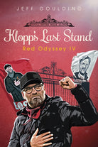 Klopp's Last Stand : Red Odyssey IV - 9781801507493