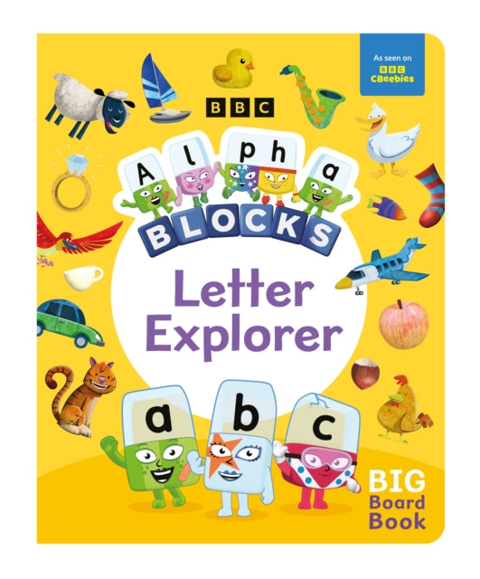 Alphablocks Letter Explorer: A Big Board Book - 9781802632569