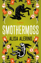 Smothermoss - 9781803369952