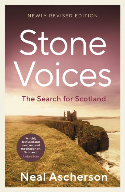 Stone Voices : The Search For Scotland - 9781803513232
