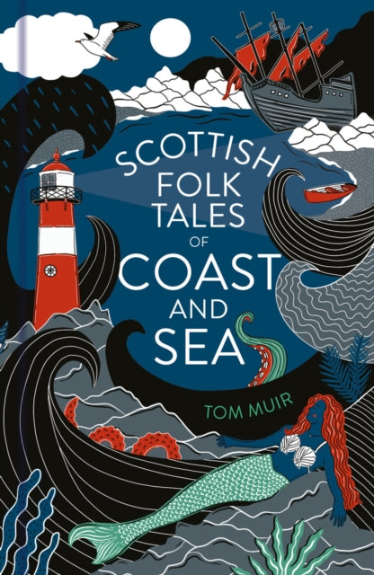 Scottish Folk Tales of Coast and Sea - 9781803992051