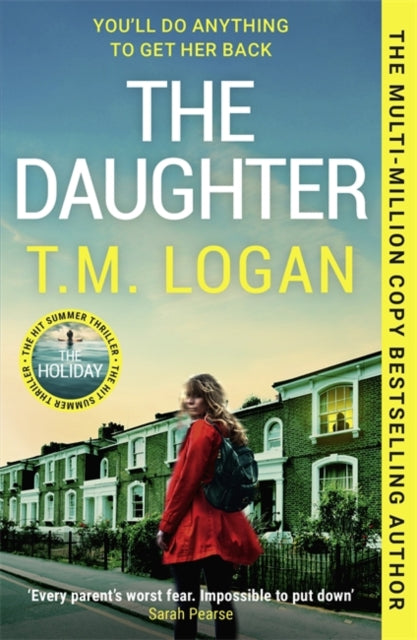 The Daughter : The instant Sunday Times bestselling Richard and Judy book club pick from the author of THE MOTHER and THE HOLIDAY - 9781804185186