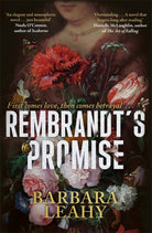 Rembrandt's Promise : 'A believable, elegant and atmospheric novel - just beautiful' - Nuala O'Connor - 9781804186381