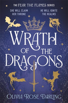 Wrath of the Dragons : The instant New York Times bestselling sequel to dragon romantasy Fear the Flames