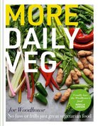 More Daily Veg : No fuss or frills, just great vegetarian food - 9781804190845