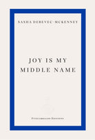 Joy Is My Middle Name - 9781804271872