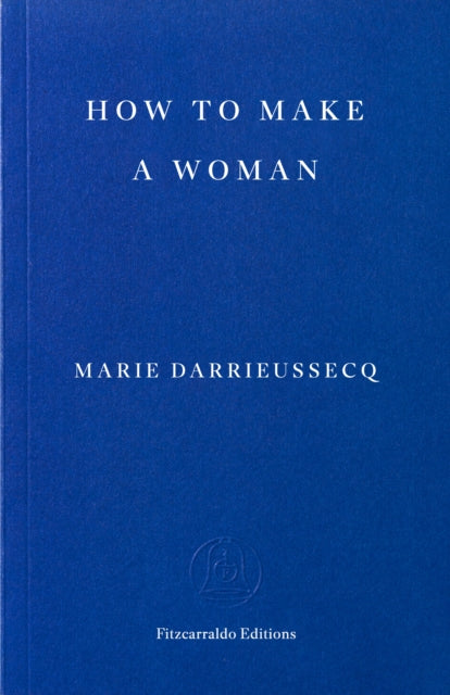 How to Make a Woman