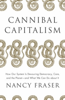 Cannibal Capitalism
