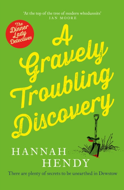 A Gravely Troubling Discovery : A wonderfully charming cosy crime novel for fans of Richard Osman and The Marlow Murder Club - 9781804364727