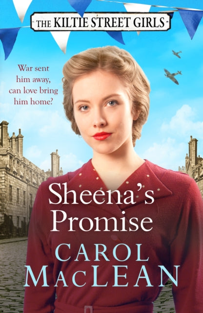 Sheena's Promise : A heartwarming and emotional Scottish saga, set in World War Two - 9781804364871