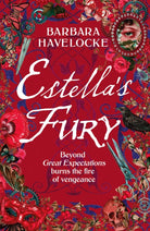 Estella's Fury : A dark, chilling Gothic historical crime thriller inspired by Dickens
