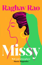 Missy : Meet the dazzling, unforgettable Missy – guaranteed to capture your heart - 9781804369364