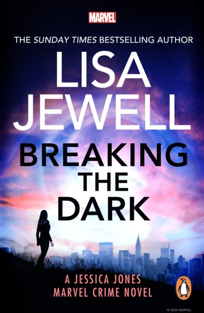 Breaking the Dark : A Jessica Jones Marvel Crime Novel - 9781804947906