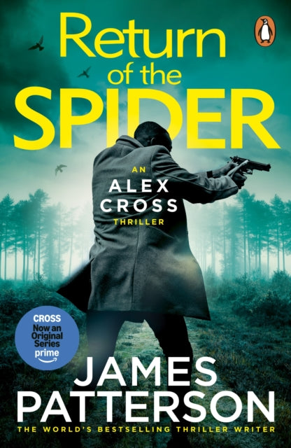 Return of the Spider : (Alex Cross 33)