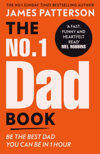 The No. 1 Dad Book : Be the Best Dad You Can Be