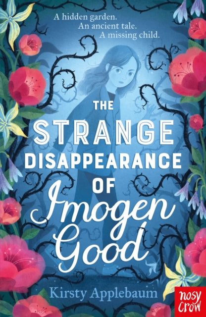 The Strange Disappearance of Imogen Good - 9781805131472