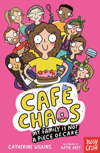 Cafe Chaos: My Family Is Not a Piece of Cake - 9781805132660