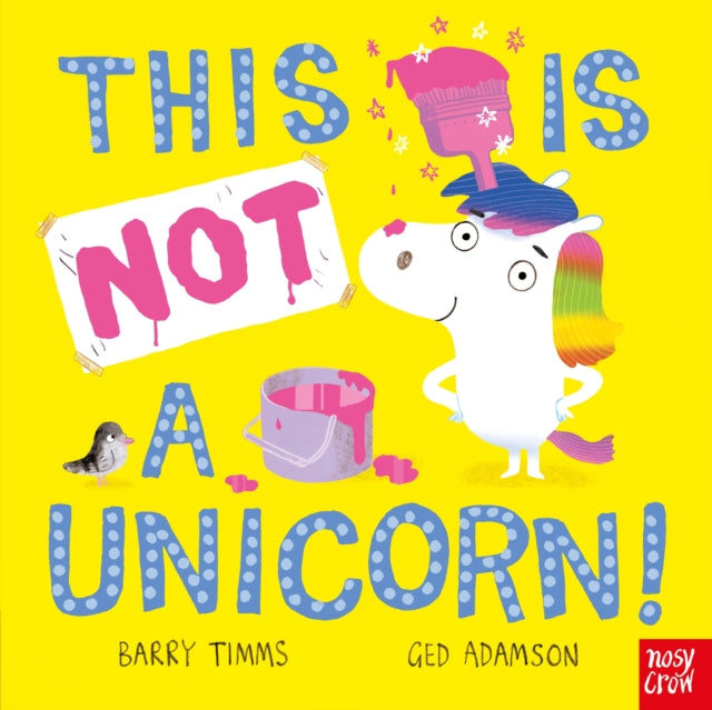 This is NOT a Unicorn! - 9781805136804