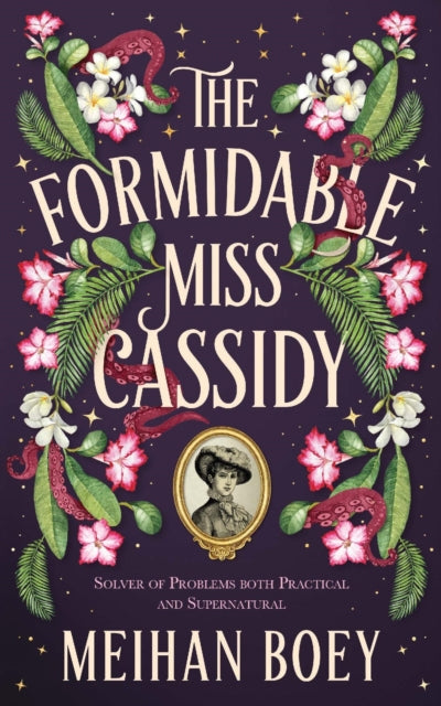 The Formidable Miss Cassidy - 9781805337577
