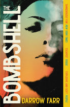 The Bombshell : 'Sexy, kinetic, dazzling... Unforgettable'