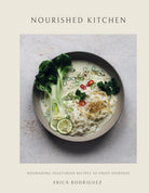 Nourished Kitchen : Nourishing Vegetarian Recipes to Enjoy Everyday