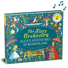 The Story Orchestra Alice's Adventures in Wonderland
