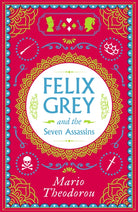Felix Grey and the Seven Assassins