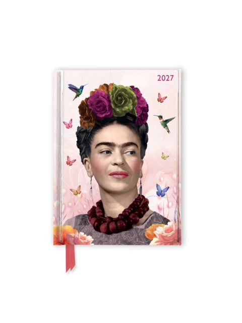 Frida Kahlo: Life of an Icon 2027 Luxury Pocket Diary Planner â€“ Week to View