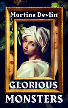 Glorious Monsters