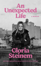 An Unexpected Life : A Memoir