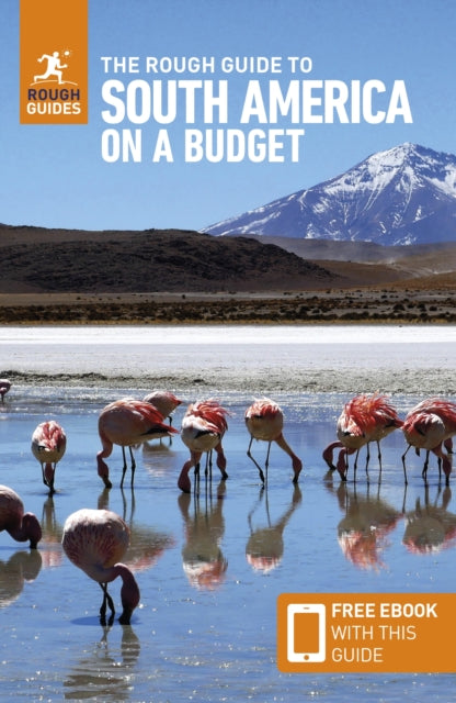 The Rough Guide to South America on a Budget: Travel Guide with eBook - 9781835290101