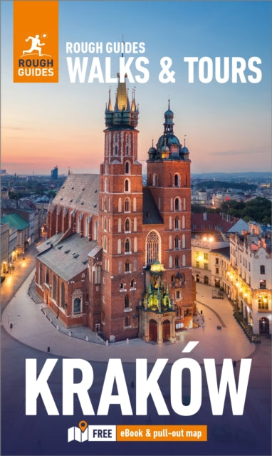 Rough Guides Walks and Tours Krakow: Top 16 Itineraries for Your Trip: Travel Guide with eBook - 9781835290125