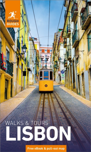 Rough Guides Walks and Tours Lisbon: Top 14 Itineraries for Your Trip: Travel Guide with eBook - 9781835292594