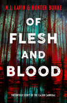 Of Flesh and Blood - 9781835413951