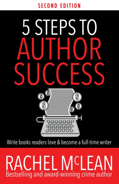 5 Steps to Author Success - 9781835602119