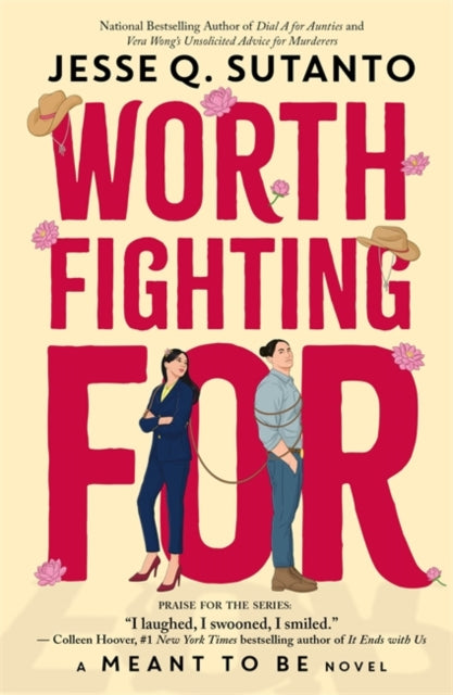 Worth Fighting For : A Meant to be Novel - 9781835873076