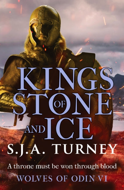 Kings of Stone and Ice : An action-packed, unputdownable Viking adventure - 9781835980460