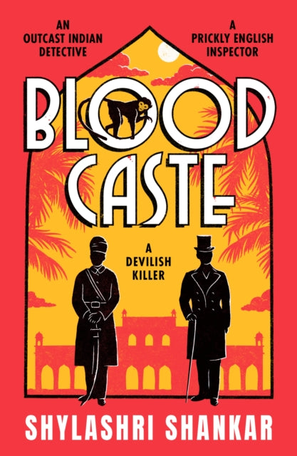 Blood Caste : The stunning historical crime debut of the year set in Victorian India