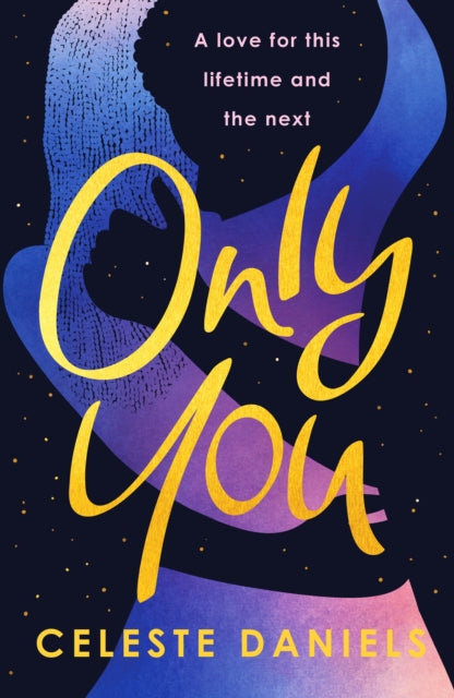 Only You : The spell-binding, epic debut romance that will break your heart - 9781835982426