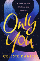 Only You : The spell-binding, epic debut romance that will break your heart - 9781835982426