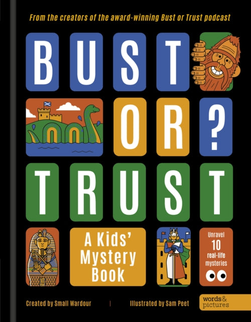 BUST OR TRUST: A Kids' Mystery Book - 9781836001713