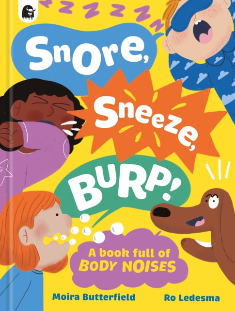Snore, Sneeze, Burp - 9781836002093
