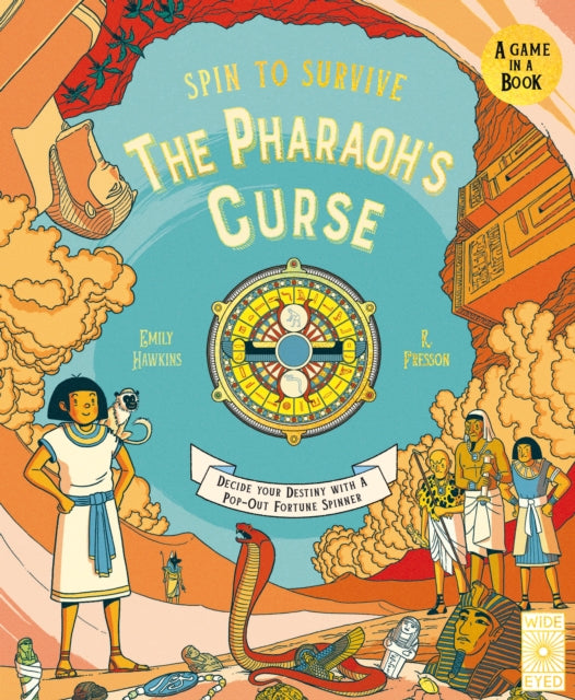 Spin to Survive: The Pharaoh's Curse : Decide Your Destiny with a Pop-Out Fortune Spinner Volume 5 - 9781836003052